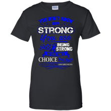 Colon-Cancer-T-Shirt---Being-Strong-Is-The-Only-Choice