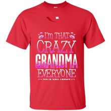Grandma-T-shirt--I'm-that-crazy-Grandma-Everyone-told-you-a