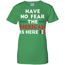 Have-No-Fear-The-Mexican-Is-Here-Mexico-Pride-Funny-T-Shirt
