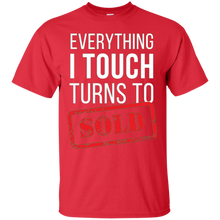 Everything-I-touch-turns-to-Sold-Real-Estate-T-shirt