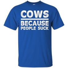 Cows-Because-People-Suck-T-Shirt-Tshirt