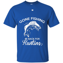Gone-Fishing-Be-Back-For-Hunting-T-Shirt
