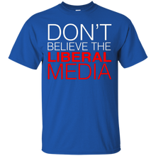 Don't-Believe-The-Liberal-Media-Conservative-T-Shirt