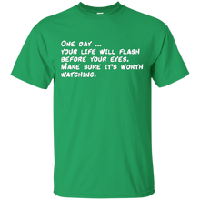 Gerard-Way-quote-Funny---Life-Worth-Watching---T-Shirt
