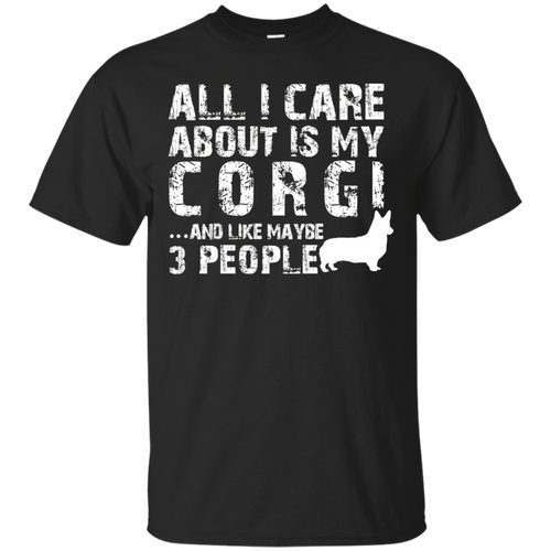 Corgi-Shirt-All-I-care-about-is-my-Corgi-T-shirt