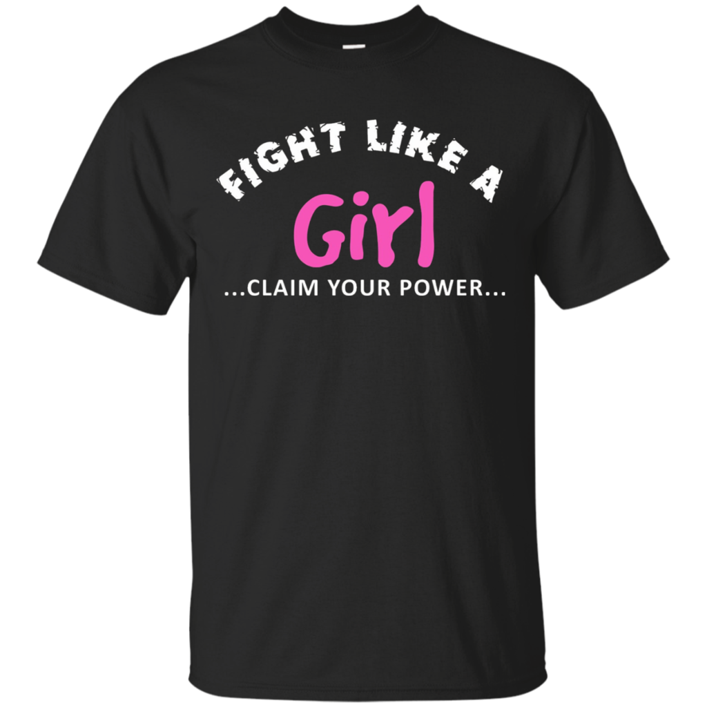 Fight-Like-a-Girl-Claim-Your-Power-Shirt