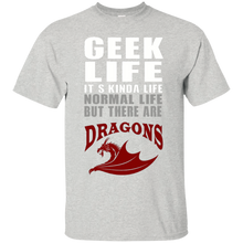 Geek-Life-It's-Kinda-Like-Normal-Life-But-There-Are-Dragons