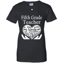 Fifth-Grade-Teacher-If-You-Think-My-Hands-Are-Full-T-Shirts