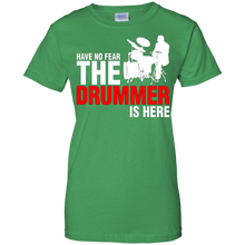 Have-No-Fear-The-Drummer-Is-Here-T-Shirt