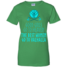 Good-Girls-Go-To-Heaven-The-Best-Women-Go-To-Valhalla