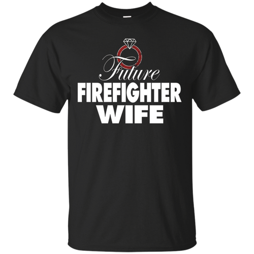 Future-Firefighters-Wife-Firefighters-Girlfriend-Shirt-Gift