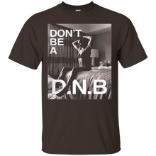 Dont-be-a-dnb-shirt-ron-da-rou-sey-Dont-be-a-dnb-shirt