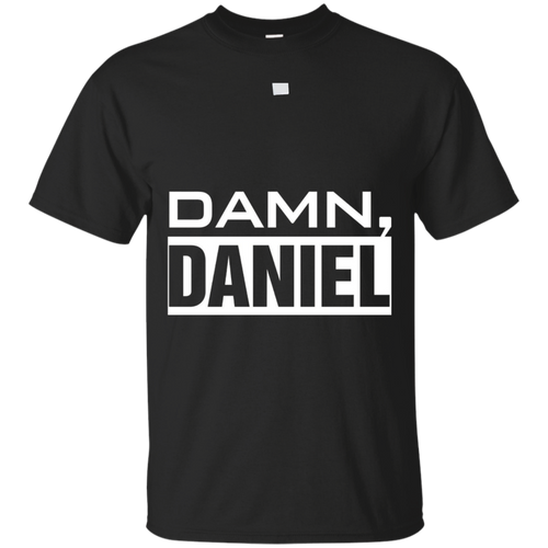 Damn-Daniel-T-Shirt-Damn-Daniel-Back-At-It-Again
