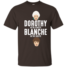 Dorothy-in-the-streets-Blanche-in-the-sheets-TShirt