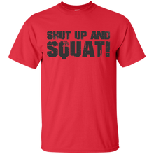 Gym-Shirts-Shut-Up-and-Squat!-T-Shirt