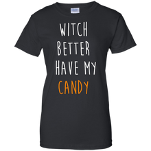 Halloween-T-shirt---Witch-Better-Have-My-Candy