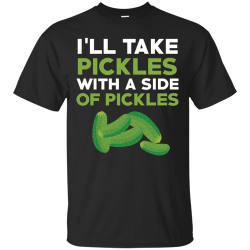 Funny-Pickle-T-Shirt-Gift-Tee-I'll-Take-Pickles-Shirt