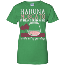 Hakuna-Moscato-It-Means-Drink-Wine-T-Shirt