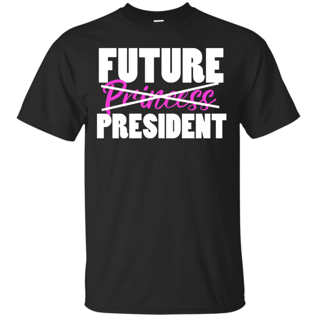 Future-PRINCESS-nope-PRESIDENT-shirt-girl-president-tee