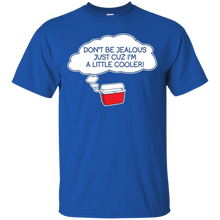 Don't-Be-Jealous-Just-Cuz-I'm-A-Little-Cooler-T-Shirt