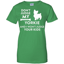 Don't-Judge-My-Yorkie-_amp_-I-Won't-Judge-Your-Kids-Funny-Dog-Lover-Parent-T-Shirt
