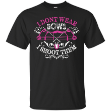 Hunting-T-shirt--I-don't-wear-bows-I-shoot-them