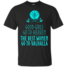 Good-Girls-Go-To-Heaven-The-Best-Women-Go-To-Valhalla