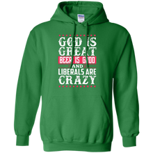 God-Is-Great-Beer-Is-Good-Liberals-Are-Crazy-T-Shirt