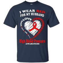 High-Blood-Pressure-T-Shirt---I-Wear-Red-For-My-Husband