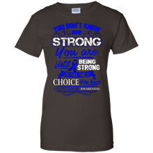Colon-Cancer-T-Shirt---Being-Strong-Is-The-Only-Choice