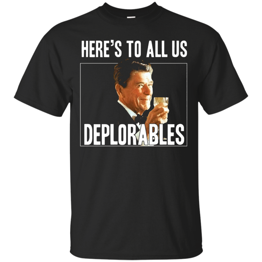 Here_quot_s-To-All-Us-Deplorables-T-Shirt
