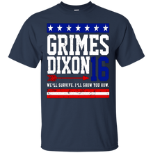 GRIMES-DIXON-2016--WE'LL-SURVIVE-T-shirt