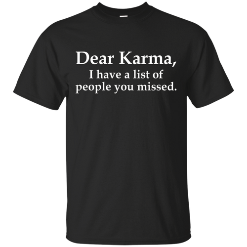Dear-Karma-T-Shirt