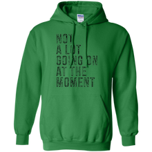 Funny-T-shirt---Not-A-Lot-Going-On-At-The-Moment