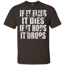 Hunting-Shirt---If-It-Flies-It-Dies-If-It-Hops-It-Drops