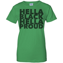 Hella-Black-Hella-Proud-Melanin-T-Shirt