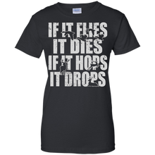 Hunting-Shirt---If-It-Flies-It-Dies-If-It-Hops-It-Drops