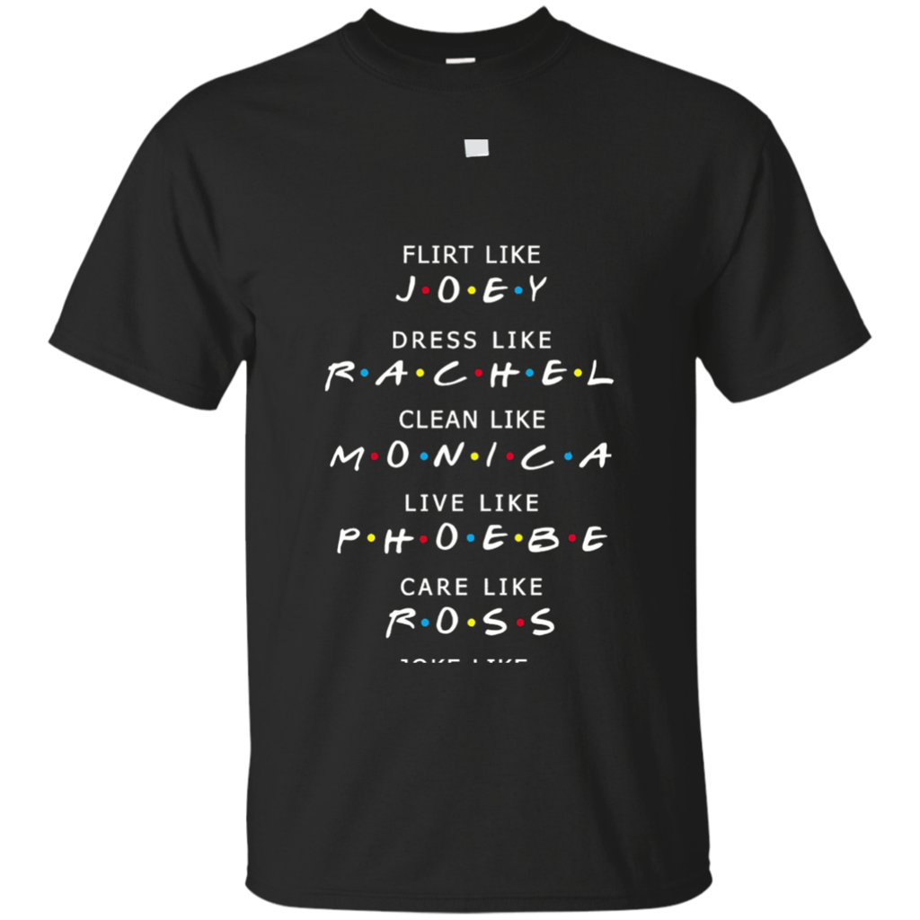Friends-shirt-flirt-like-Joey-dress-like-Rachel-Joke-like
