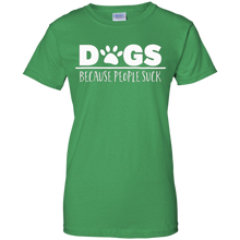 Dogs---Because-people-suck-T-Shirt