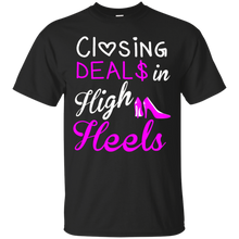 Closing-Deals-In-High-Heels-Real-Estate-Agent-Lady-tshirt