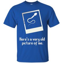 Here-Is-A-Very-Old-Picture-of-Me-Funny-Joking-T-Shirt