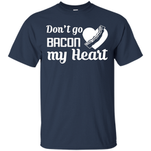 Don't-Go-Bacon-My-Heart-T-Shirt-Funny-Pork-Lovers-Tee