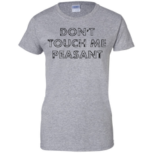 Don't-touch-me-peasant-t-shirt