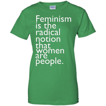 Feminism-is-the-radical-notion-that-women-are-people-T-Shirt