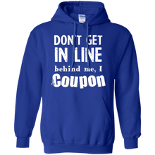 Don't-Get-in-Line-Behind-Me-I-Coupon-Funny-T-Shirt