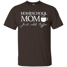 Homeschool-Mom---Just-add-coffee---Funny-Home-School-T-shirt
