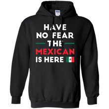 Have-No-Fear-The-Mexican-Is-Here-Mexico-Pride-Funny-T-Shirt