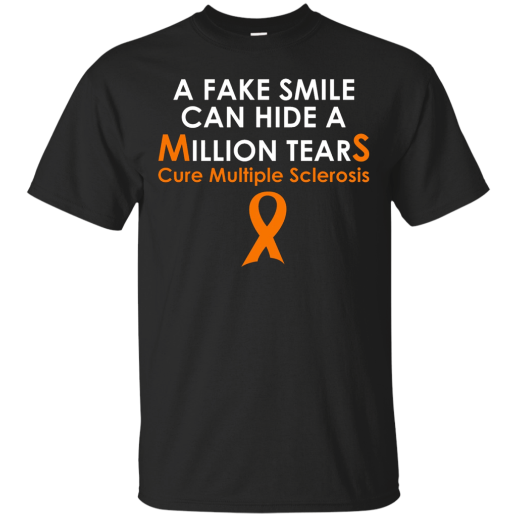 Fake-Smile-Can-Hide-Tears-Cure-Multiple-Sclerosis-T-Shirt