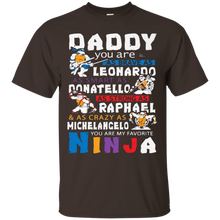 Happy-Father's-Day-Daddy-You-Are-My-Favorite-Ninja-Tshirt