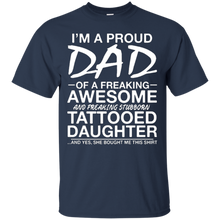 Daughter-Shirt-I'm-A-Proud-Dad-Of-Freaking-Awesome-Tattooed